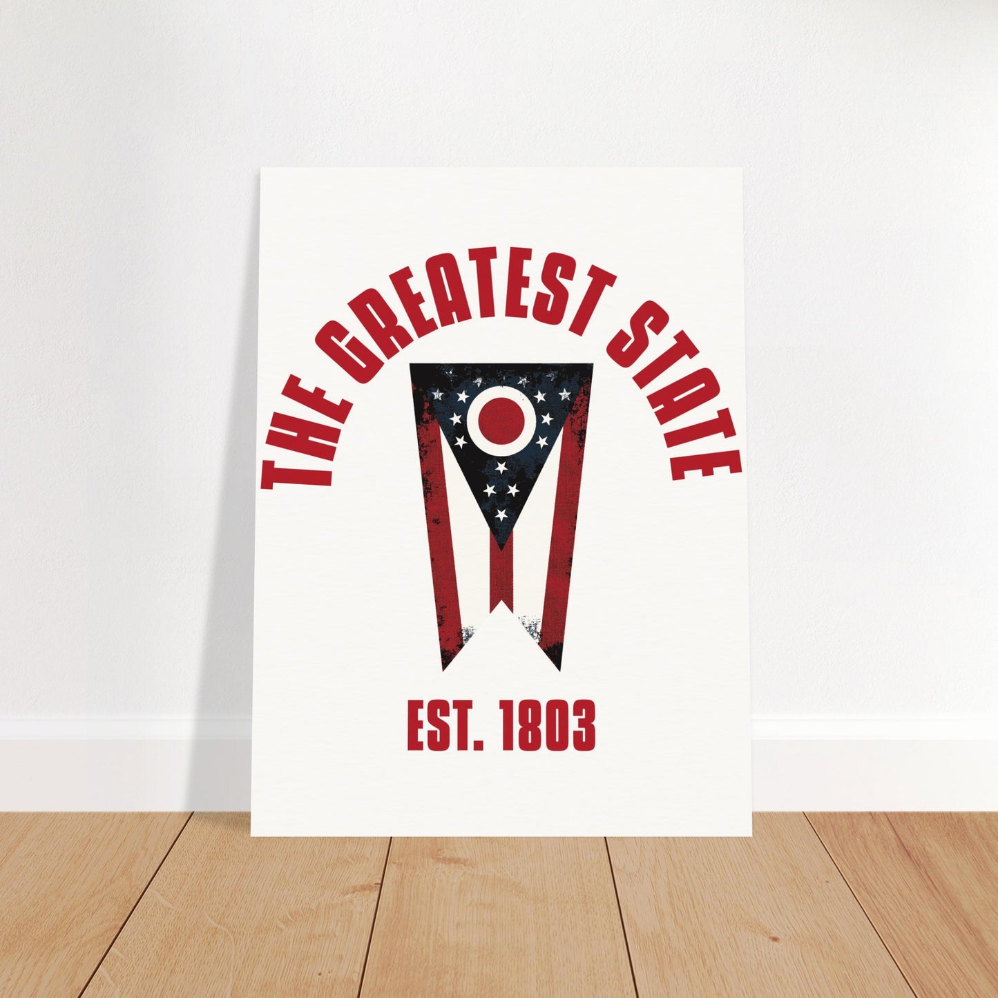 The Greatest State | Museum-Quality Matte Paper Poster