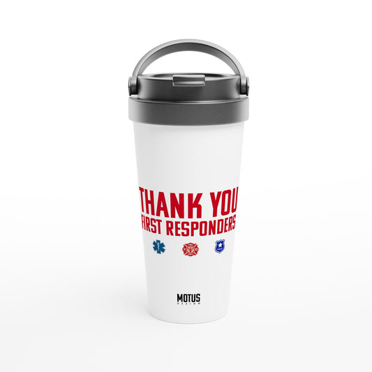 First Responders | White 15oz Stainless Steel Travel Mug