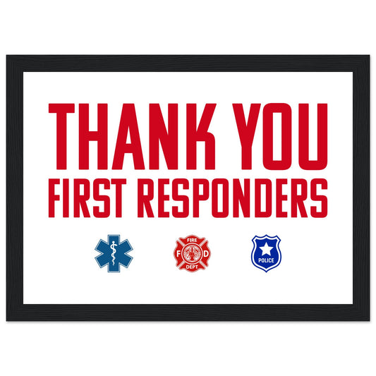 First Responders | Premium Matte Paper Wooden Framed Poster