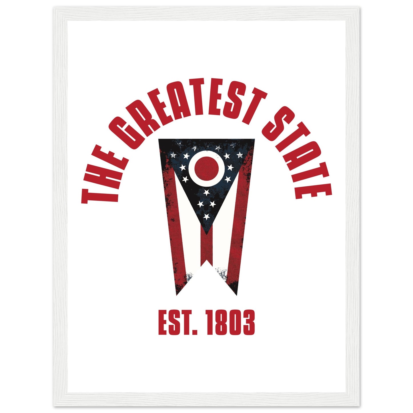 The Greatest State | Premium Matte Paper Wooden Framed Poster