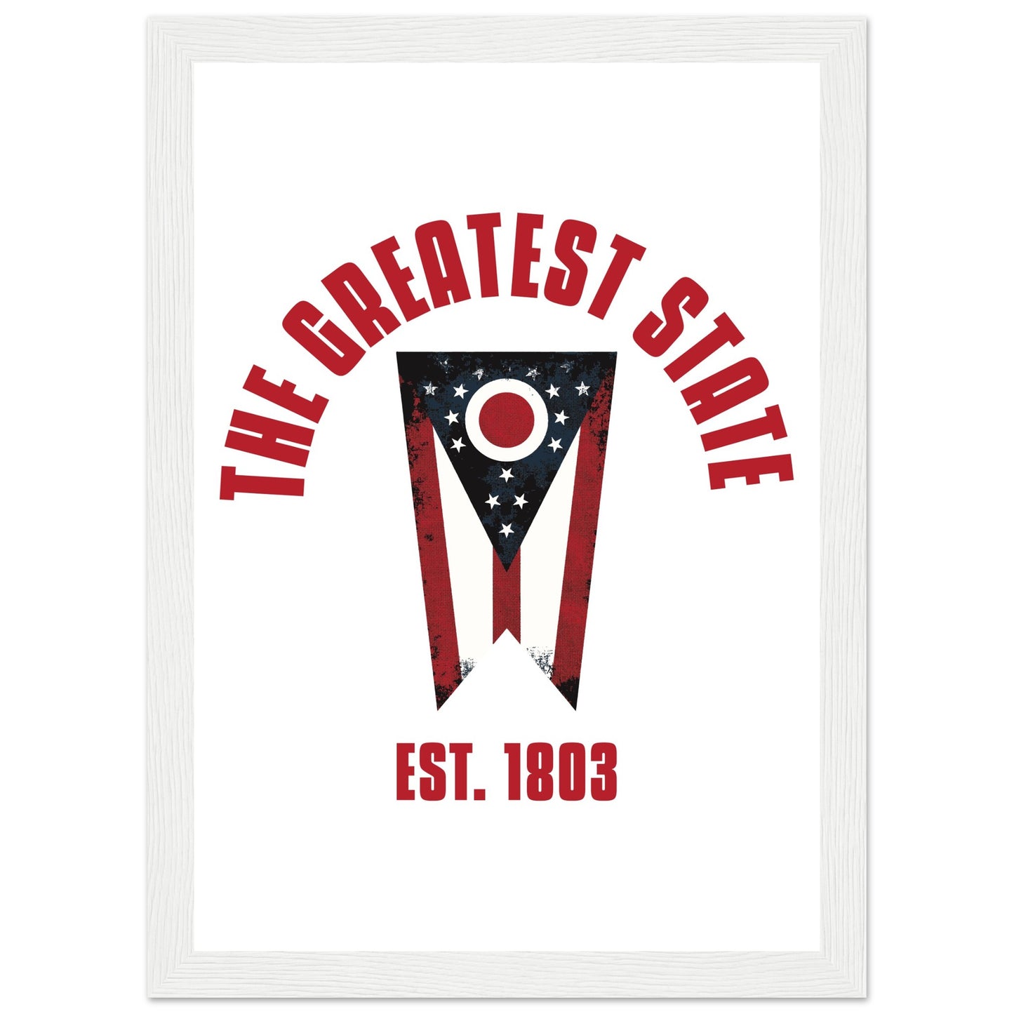 The Greatest State | Premium Matte Paper Wooden Framed Poster