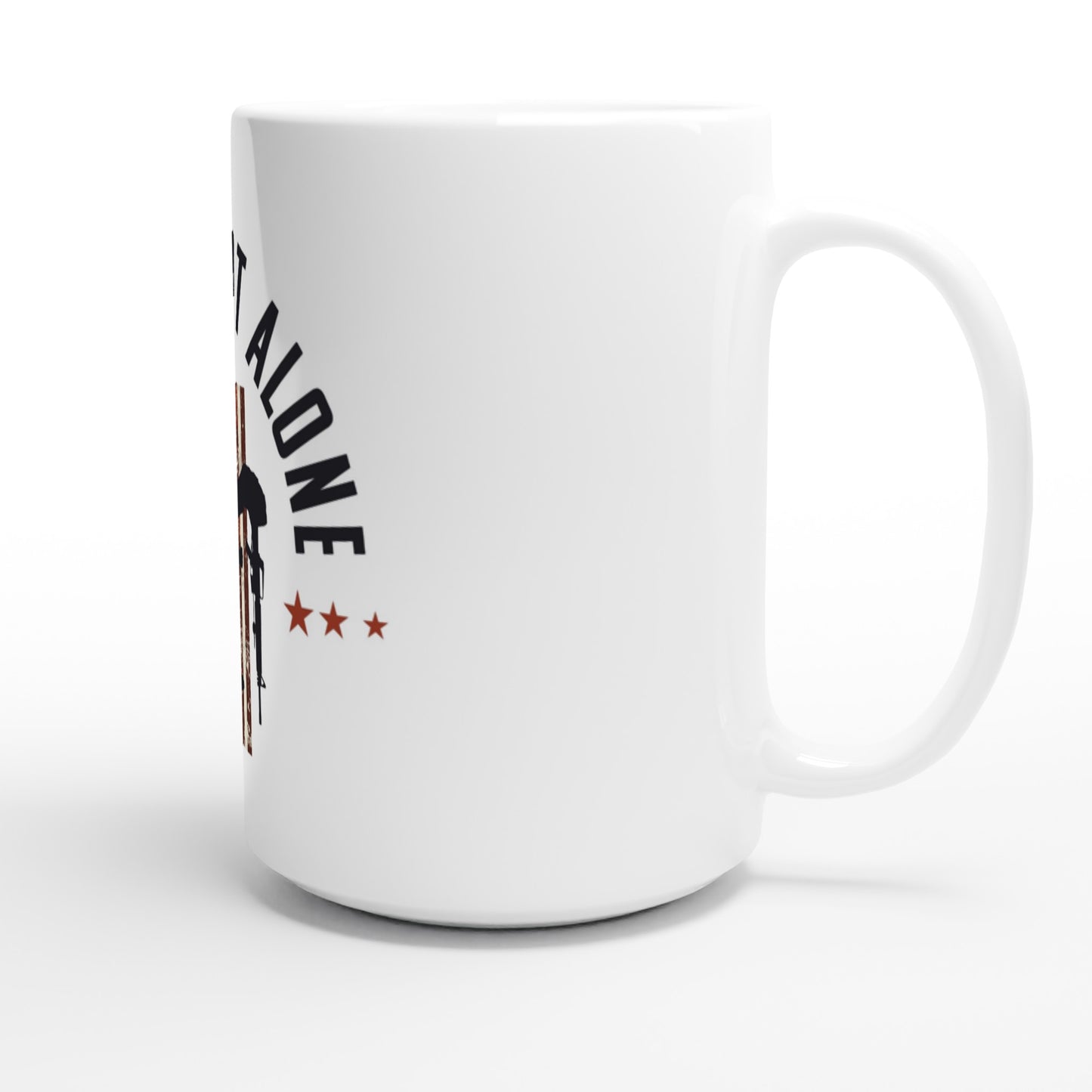 You Are Not Alone | White 15oz Ceramic Mug