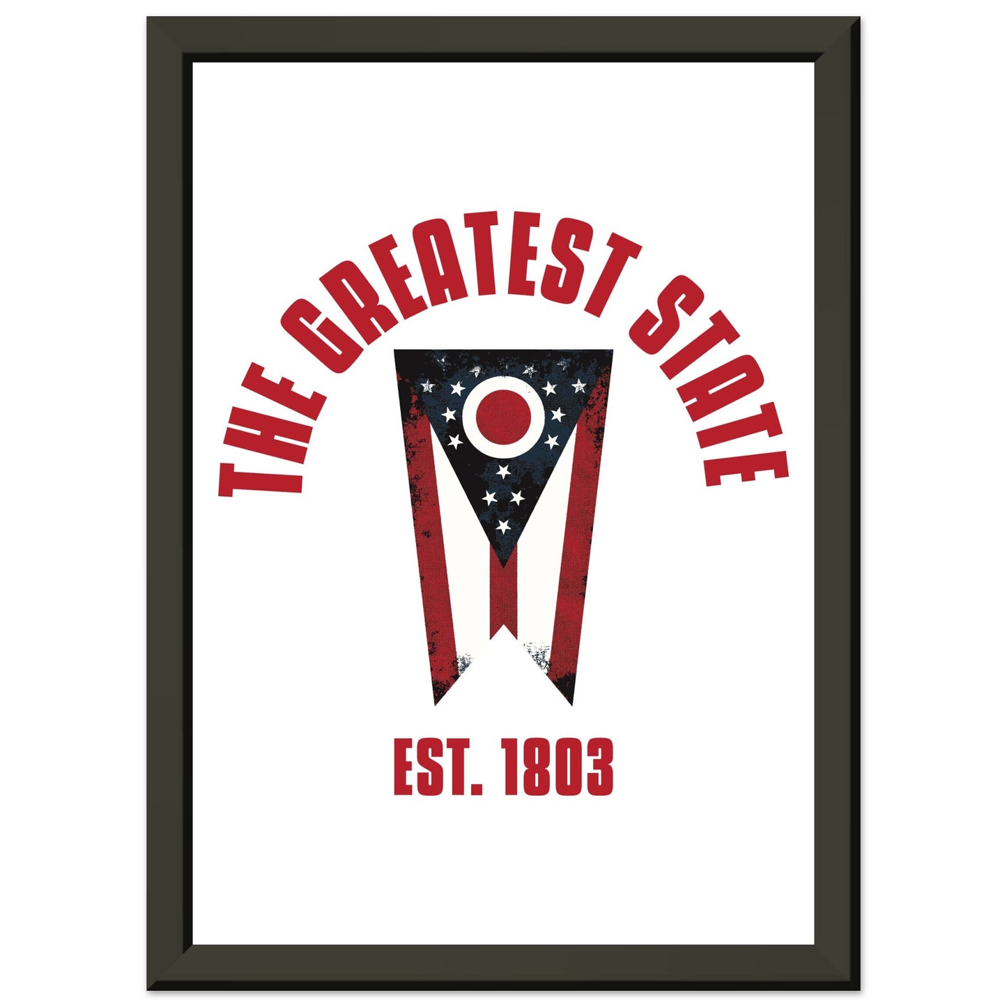 The Greatest State | Premium Matte Paper Metal Framed Poster