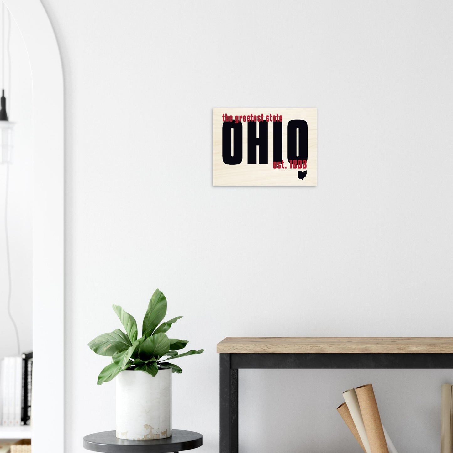 OHIO | Greatest State | Wood Print