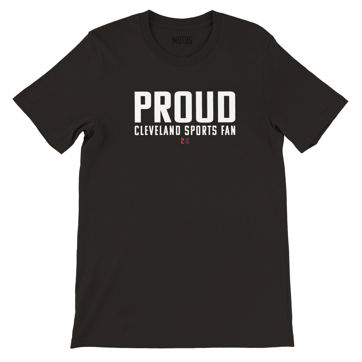 PROUD Cleveland Sports Fan | T-Shirt