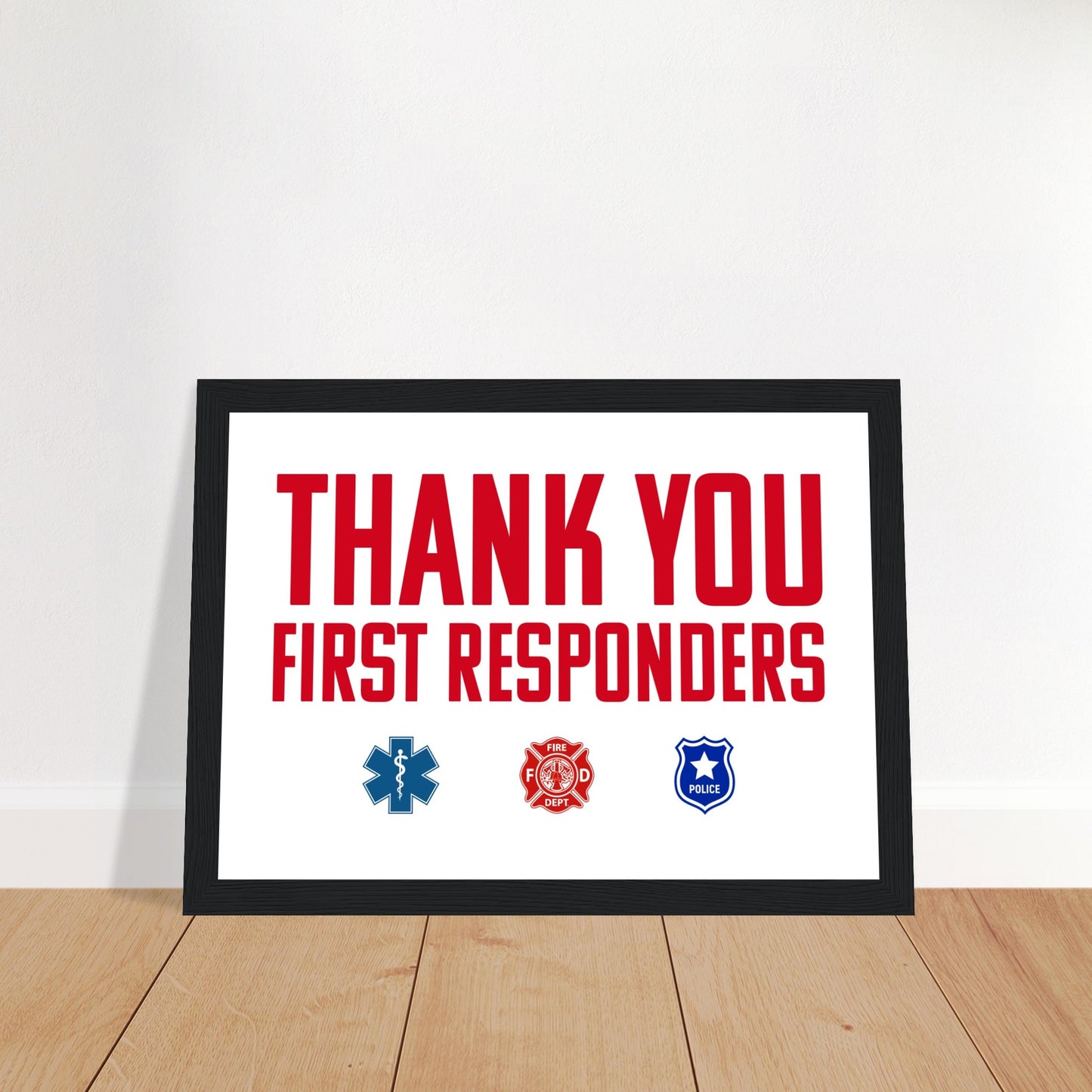 First Responders | Premium Matte Paper Wooden Framed Poster