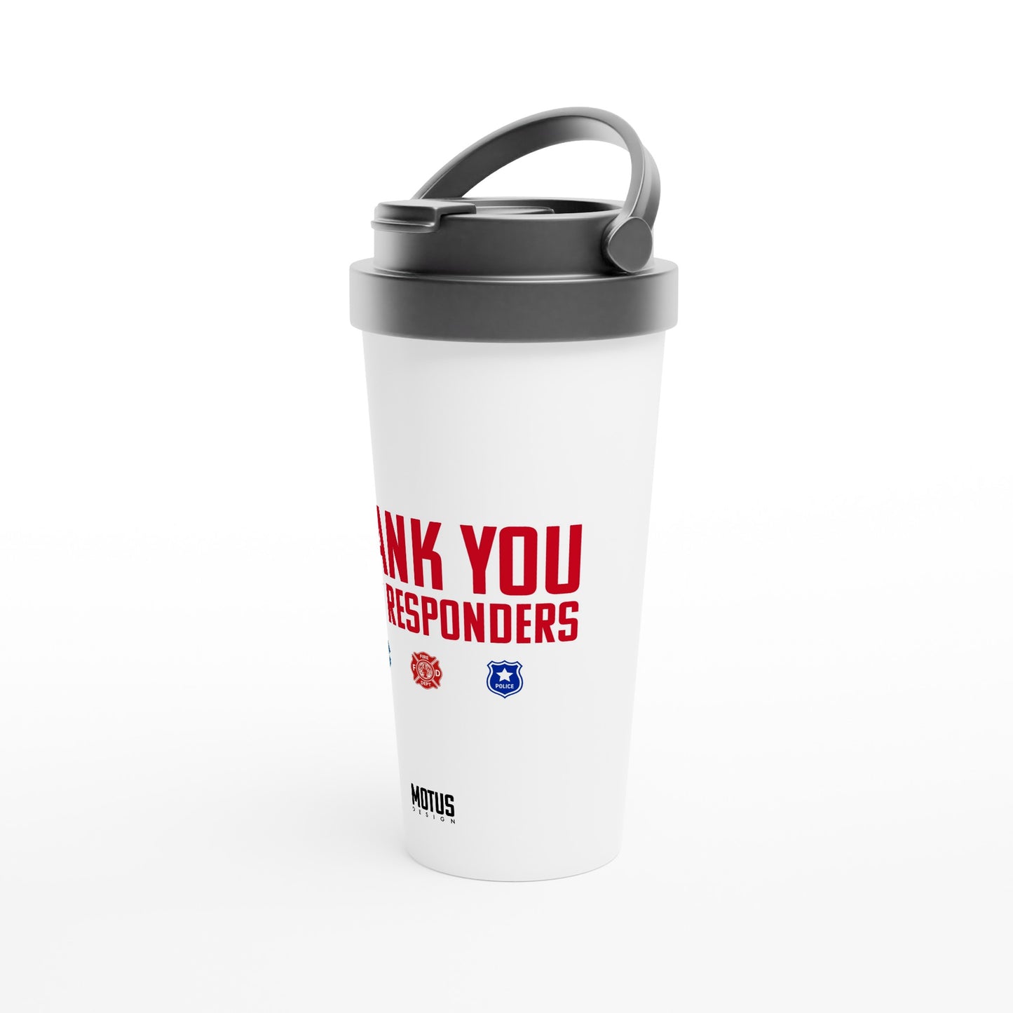 First Responders | White 15oz Stainless Steel Travel Mug