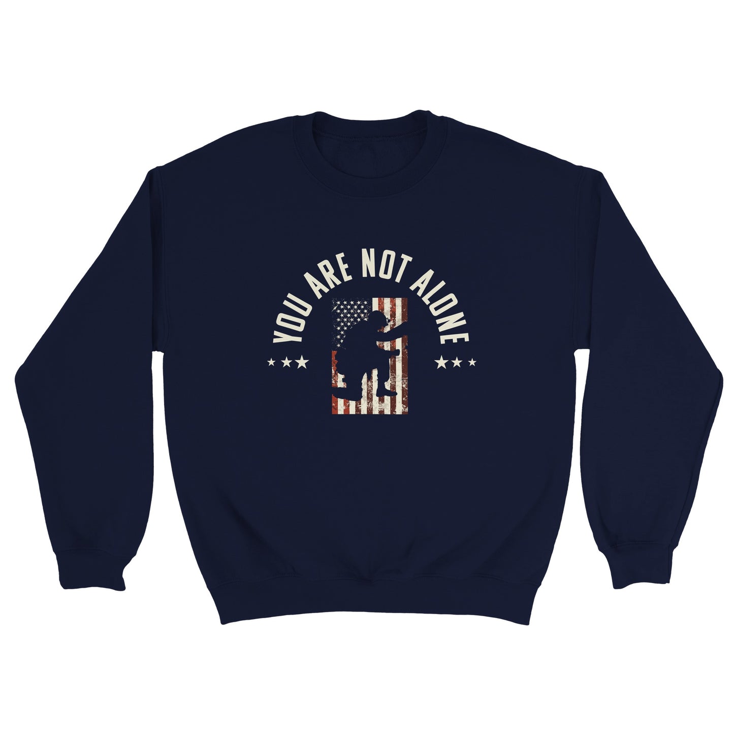 You Are Not Alone | Classic Crewneck