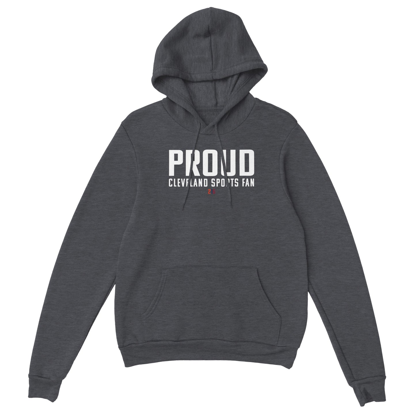 PROUD Cleveland Sports Fan | Hoodie