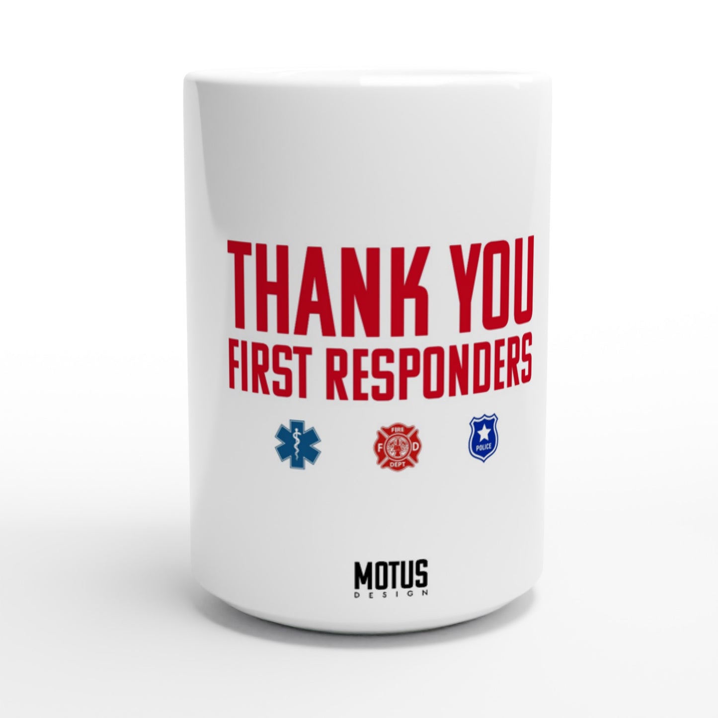 First Responders | White 15oz Ceramic Mug