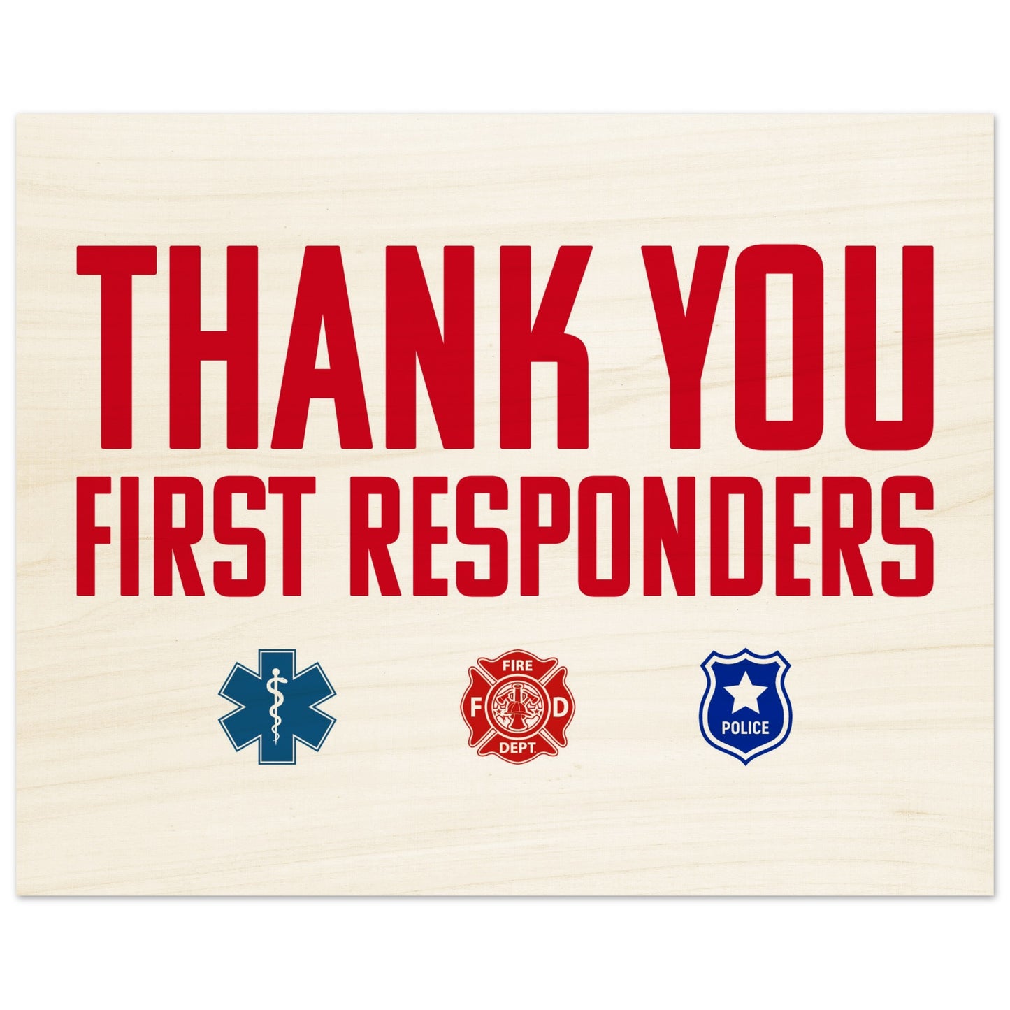 First Responders | Wood Print