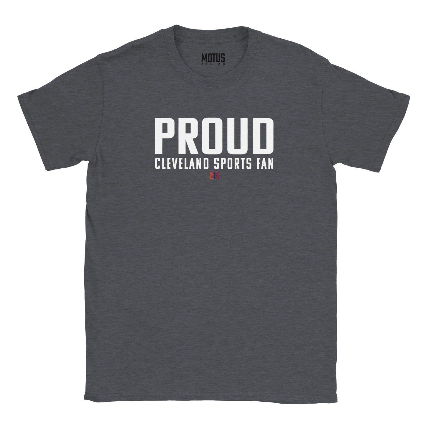 PROUD Cleveland Sports Fan | T-Shirt