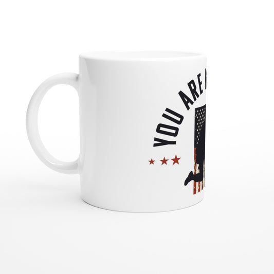 You Are Not Alone | White 11oz Ceramic Mug