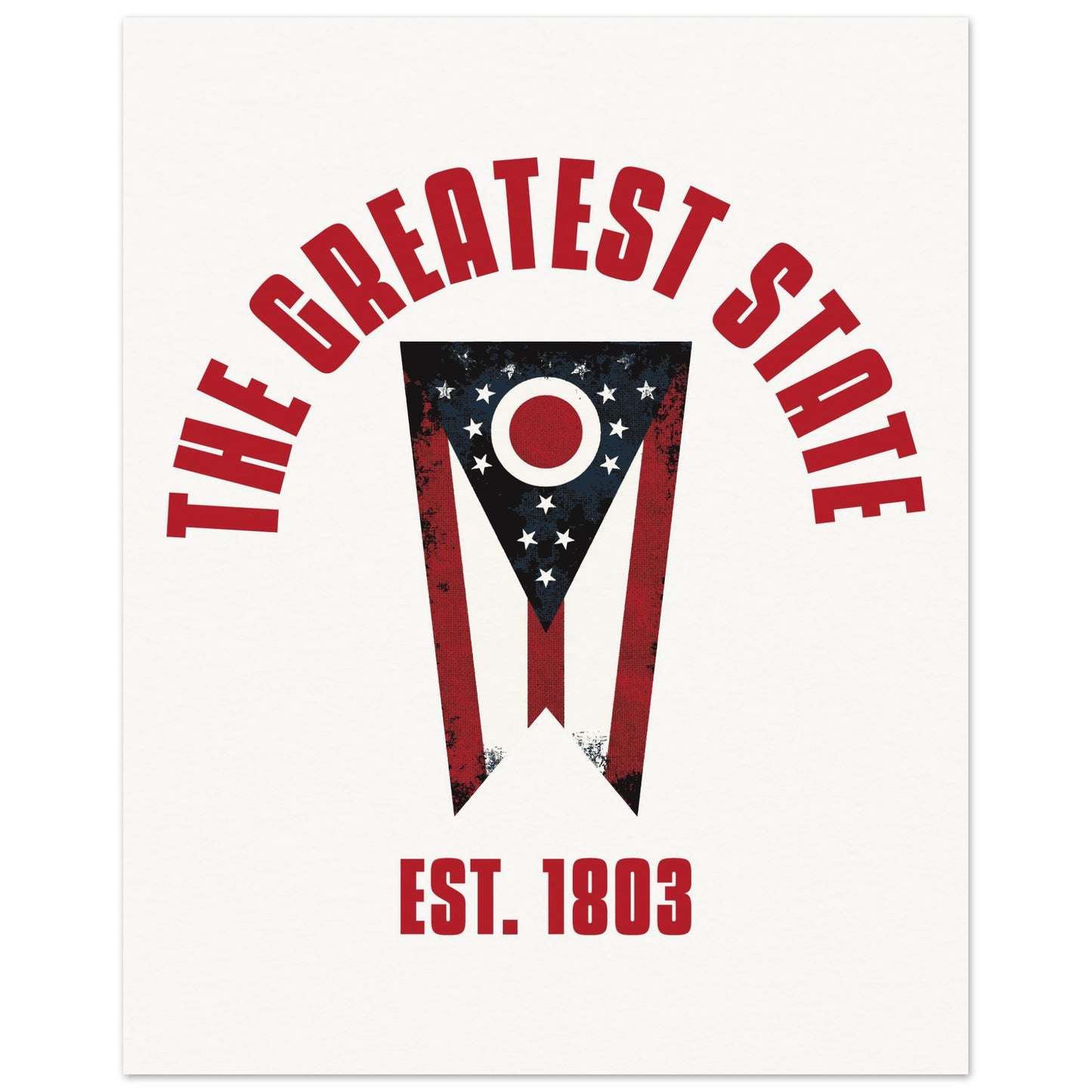 The Greatest State | Museum-Quality Matte Paper Poster